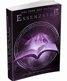 "Das Erbe der Macht - Band 2: Essenzstab" von Andreas Suchanek. Erschienen in der Greenlight Press.