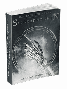 "Das Erbe der Macht - Band 9: Silberknochen" von Andreas Suchanek. Erschienen in der Greenlight Press.