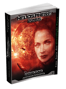 "Heliosphere 2265 - Band 11: Vergeltung" von Andreas Suchanek. Erschienen in der Greenlight Press.