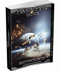 "Heliosphere 2265 - Band 40: Kampf um Alzir" von Andreas Suchanek. Erschienen in der Greenlight Press.