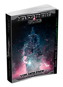 "Heliosphere 2265 - Band 42: Vor dem Ende ..." von Andreas Suchanek. Erschienen in der Greenlight Press.