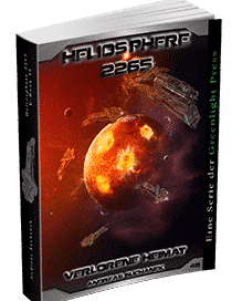 "Heliosphere 2265 - Band 46: Verlorene Heimat" von Andreas Suchanek. Erschienen in der Greenlight Press.