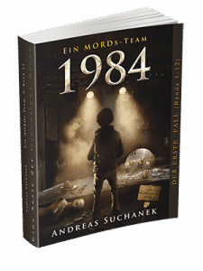 "Ein MORDs-Team - Band 11: 1984" von Andreas Suchanek. Erschienen in der Greenlight Press.