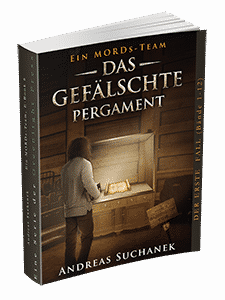 "Ein MORDs-Team - Band 6: Das gefälschte Pergament" von Andreas Suchanek. Erschienen in der Greenlight Press.